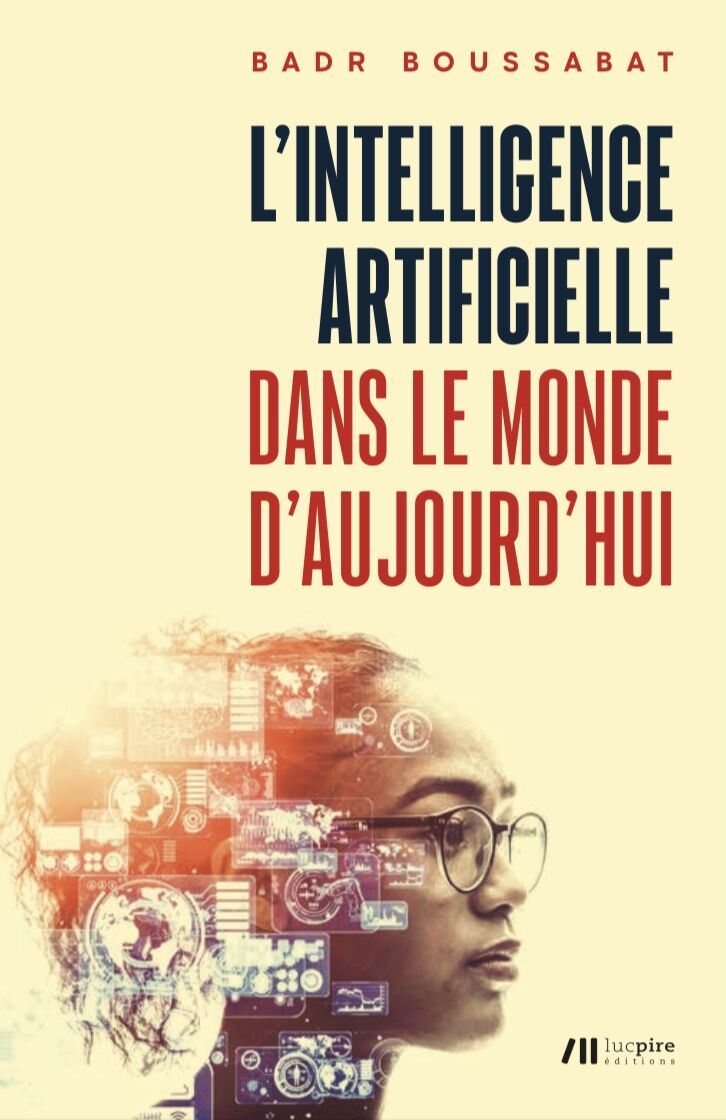 L'intelligence artificielle dans le monde d'aujourd'hui